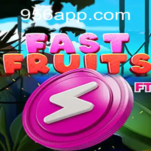 FastFruits: An Exciting Addition to 956 Games A Plataforma de Apostas #1 do Brasil